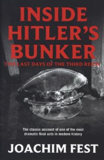 Inside Hitler's Bunker