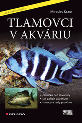 Tlamovci în acvariu