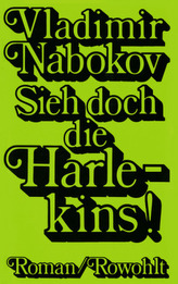 Sieh doch die Harlekins!