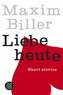 Liebe heute