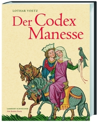 Der Codex Manesse