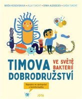Aventurile lui Tim în lumea bacteriilor