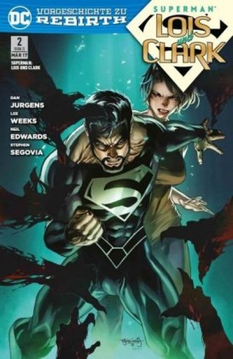 Superman: Lois & Clark. Bd.2