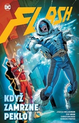 Flash 6 - Când îngheață iadul
