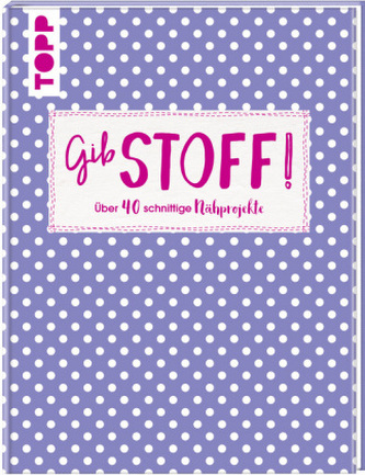 Gib Stoff!