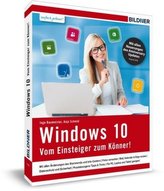 Windows 10 - Vom Einsteiger zum Könner