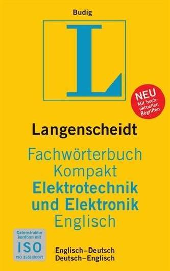 Langenscheidt Dicționar tehnic compact: Electrotehnică și Electronică - Engleză