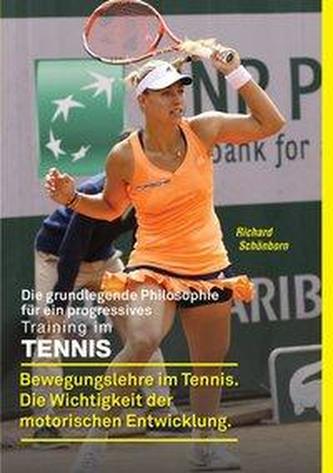 Filosofia de bază pentru un antrenament progresiv la tenis