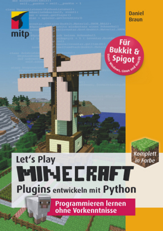 Let's Play MINECRAFT: Programarea pluginurilor cu Python