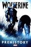 Wolverine - Preistoria