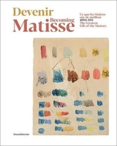 Devenind Matisse