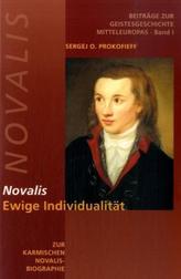 Novalis, Veșnica individualitate