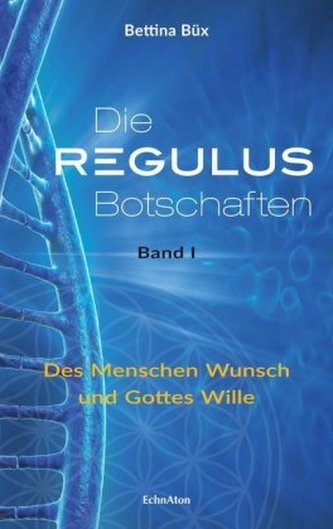 Mesajele Regulus. Vol.1