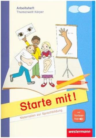 Starte mit! - Caiet de lucru: Tematica Corpului