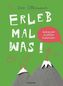 Erleb mal was!