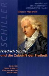 Friedrich Schiller și viitorul libertății