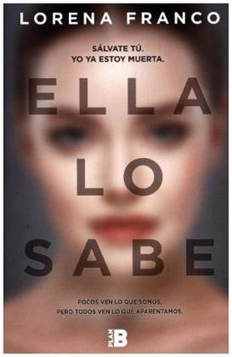 Ella lo sabe