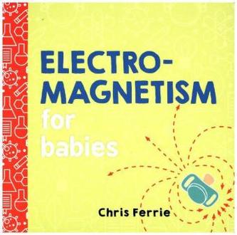 Electromagnetism pentru bebeluși
