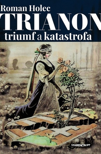 Trianon - triumf sau catastrofă?