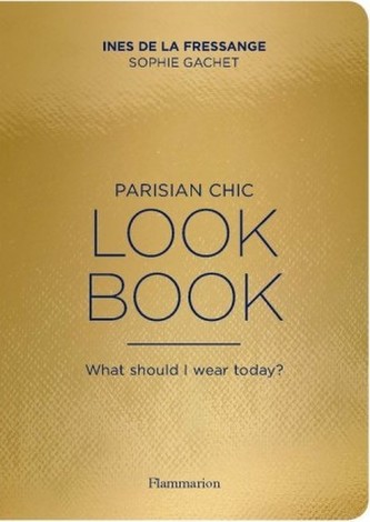 Chic parizian: Look Book