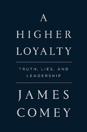 A Higher Loyalty