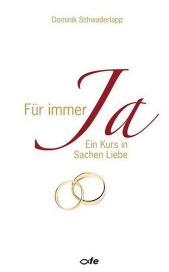 Für immer Ja
