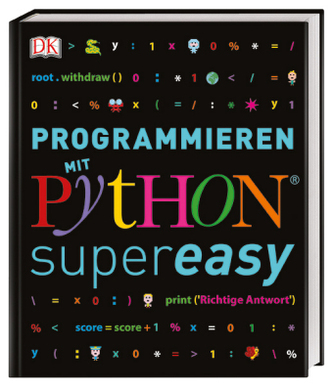Programare cu Python® - superușor