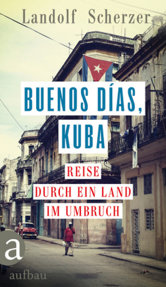 Bună dimineața, Cuba