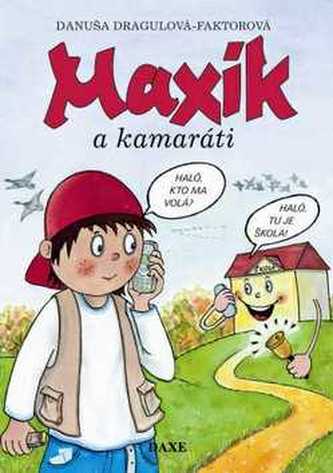 Maxík și prietenii