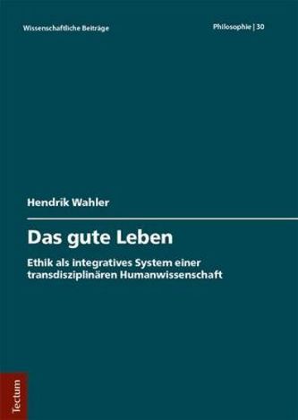 Das gute Leben