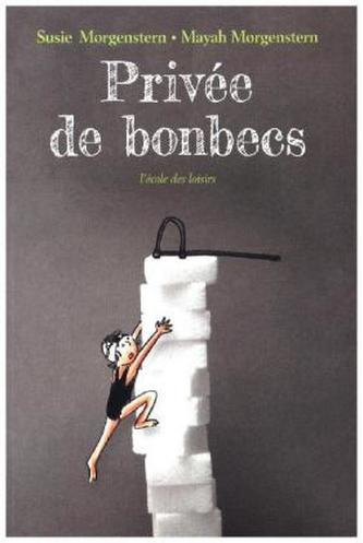 Privée de bonbecs