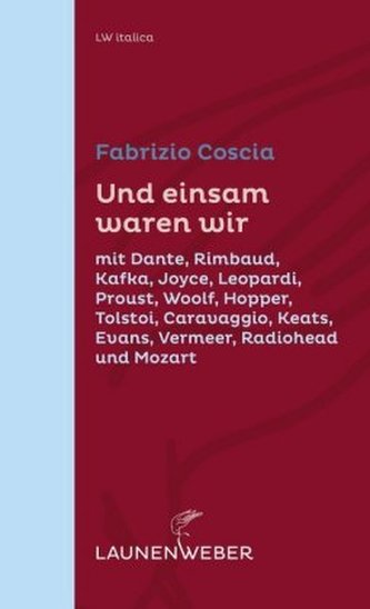 Und einsam waren wir