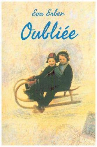 Oubliée