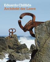 Eduardo Chillida. Arhitectul vidului