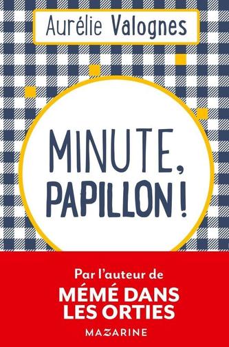 Un minut, fluture!