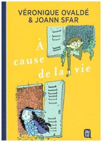 A cause de la vie