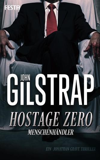 Hostage Zero - Traficanți de persoane