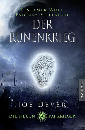 Noii Kai Krieger 4: Războiul runelor
