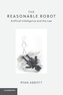 The Reasonable Robot
