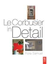 Le Corbusier în detaliu