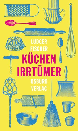 Küchenirrtümer