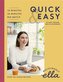 Deliciously Ella: Rapid și ușor