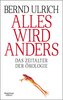 Alles wird anders