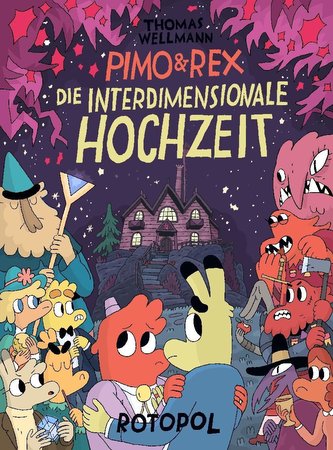 Pimo & Rex și nunta interdimensională