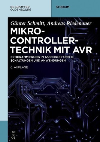 Mikrocontrollertechnik mit AVR