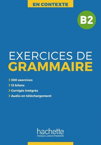 Exerciții de gramatică B2