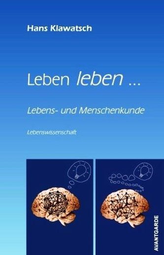 Leben leben ...