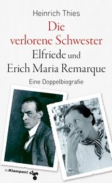 Sora pierdută - Elfriede și Erich Maria Remarque