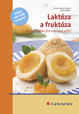 Lactoză și fructoză
