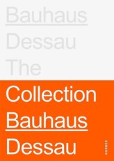 Stiftung Bauhaus Dessau: Colecțiile